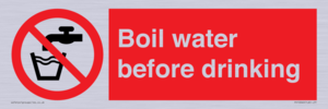 Boil water before drinking